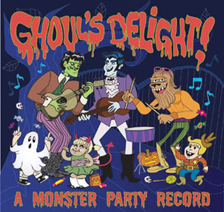 Ghoul's Delight!  A Monster Party Record