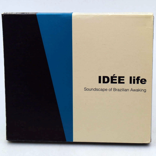 Idée Life - Soundscape Of Brazilian Awaking