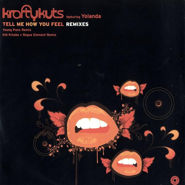 Tell Me How You Feel (Remixes)