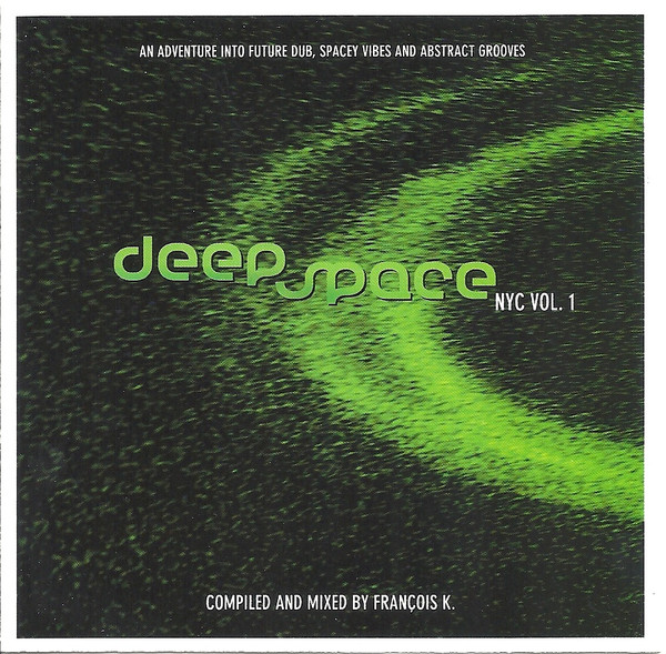Deep Space NYC Vol. 1