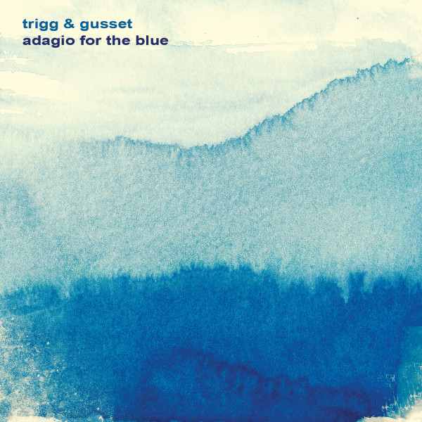 Adagio For The Blue
