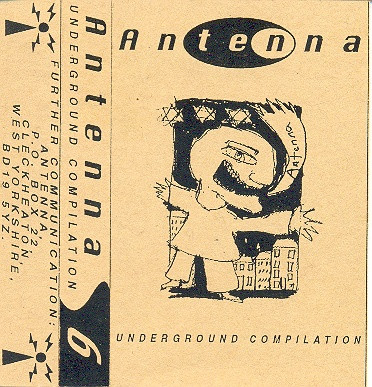 Antenna - Underground Compilation Tape 6