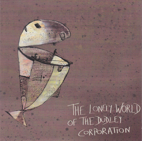The Lonely World Of The Dudley Corporation