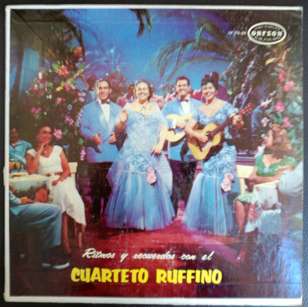 Ritmos y Recuerdos Con El Cuarteto Ruffino