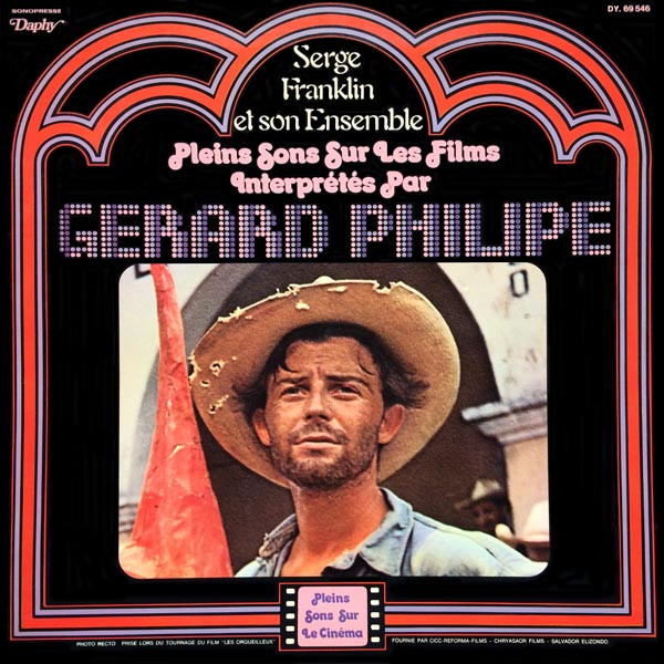 Pleins Sons Sur Les Films Interprétés Par Gérard Philipe