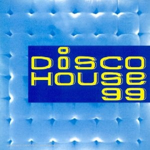 Disco House 99