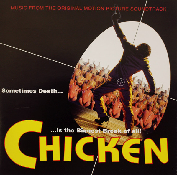 Chicken (Music From The Original Motion Picture Soundtrack)