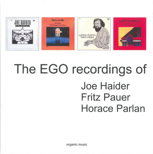 The EGO Recordings Of Joe Haider · Fritz Pauer · Horace Parlan