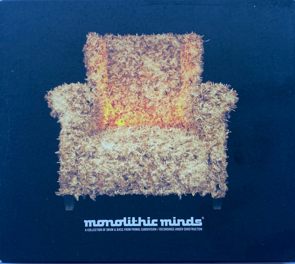 Monolithic Minds