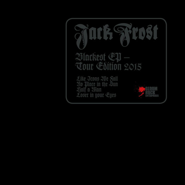 Blackest EP - Tour Edition 2015