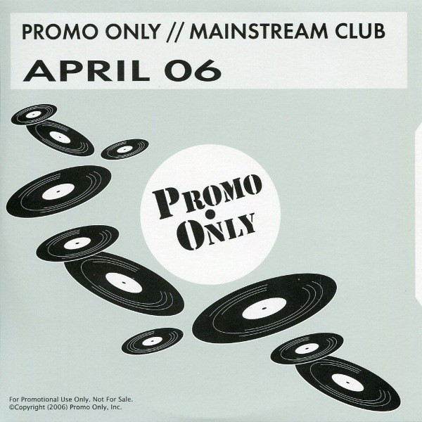 Promo Only Mainstream Club: April 06
