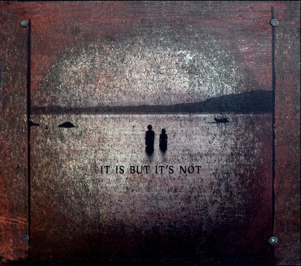 It Is But It's Not