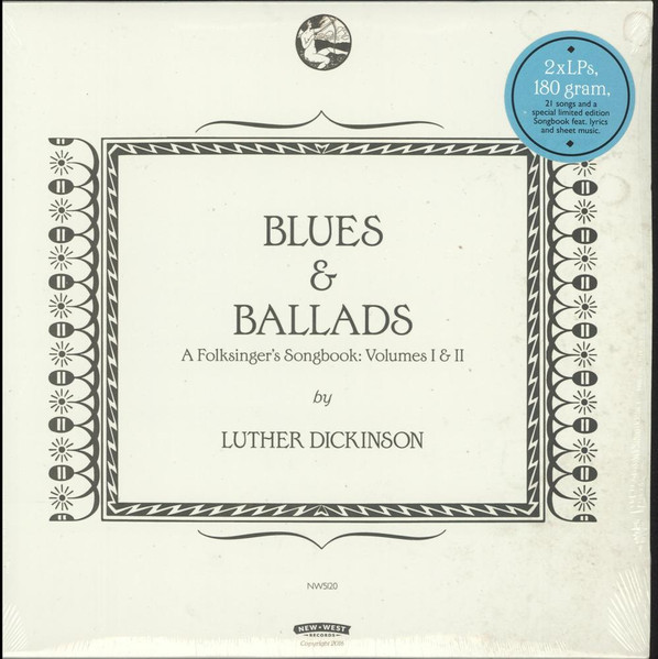Blues & Ballads (A Folksinger's Songbook: Volumes I & II)