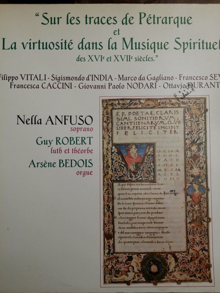 "Sur Les Traces De Petrarque Et La Virtuosité Dans La  Musique Spirituelle Des XVI Et XVIIe Siècles"