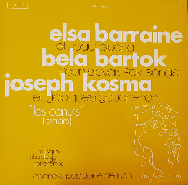 Elsa Barraine Et Paul Éluard, Bela Bartok: Four Slovak Folk Songs, Joseph Kosma Et Jaques Gaucheron: "Les Canuts" (Extraits)