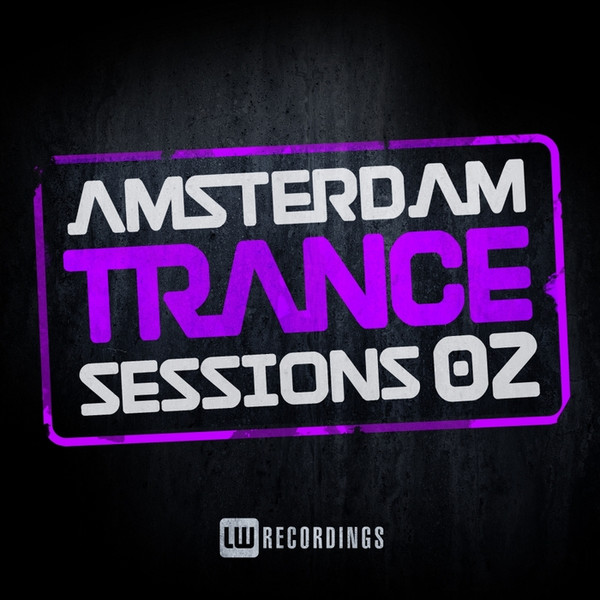 Amsterdam Trance Sessions 02