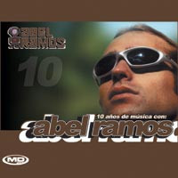 10 Años De Música Con: Abel Ramos