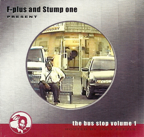 The Bus Stop Volume 1 Hosted By Joey Beezle