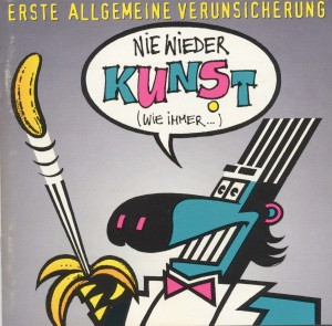 Nie Wieder Kunst (Wie Immer...)
