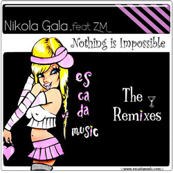 Nothing Is Impossible (The Remixes)