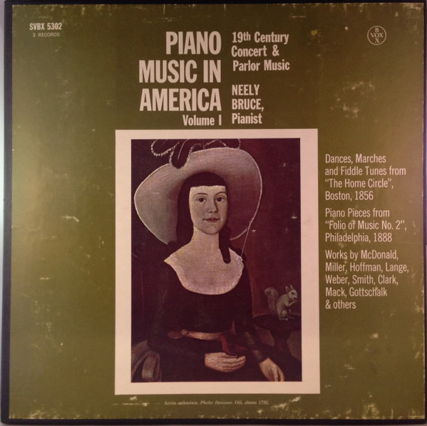 Piano Music In America, Volume I - 19th Century Concert & Parlor Music
