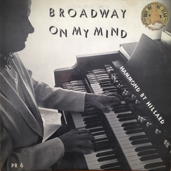 Broadway On My Mind - Hammond By Hillard