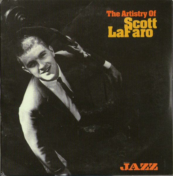 The Artistry Of Scott LaFaro
