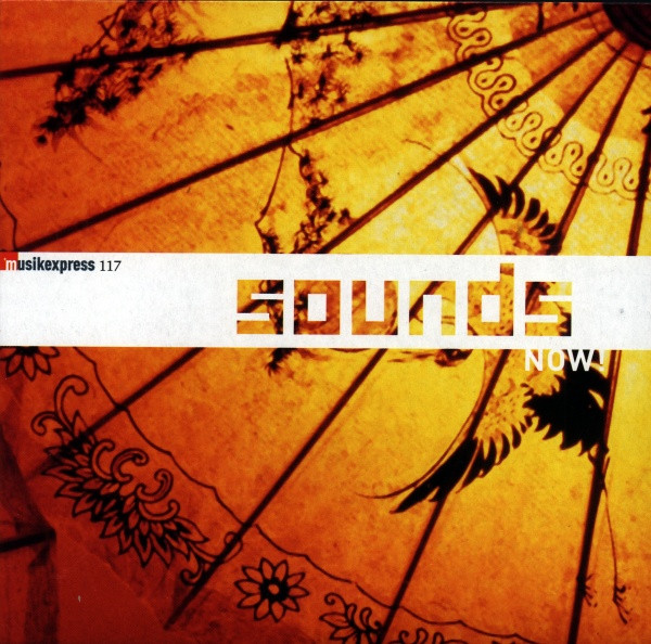 Musikexpress 117 - Sounds Now!