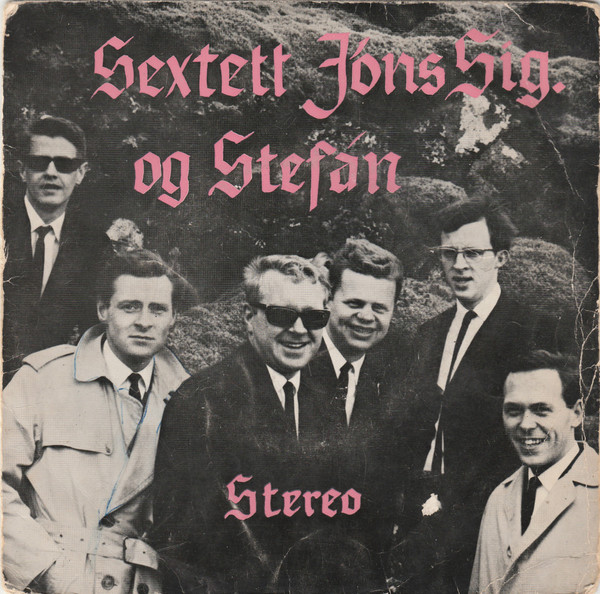 Sextett Jóns Sig. og Stefán