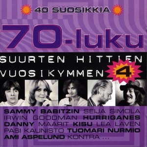 70-luku - Suurten Hittien Vuosikymmen 4