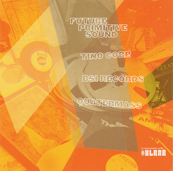 Future Primitive Sound / Tino Corp / BSI Records / Quatermass 2002 Upcoming Selections
