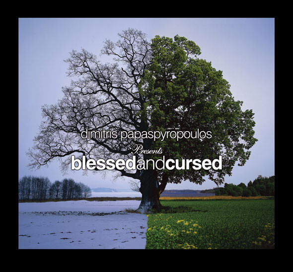 Blessed And Cursed