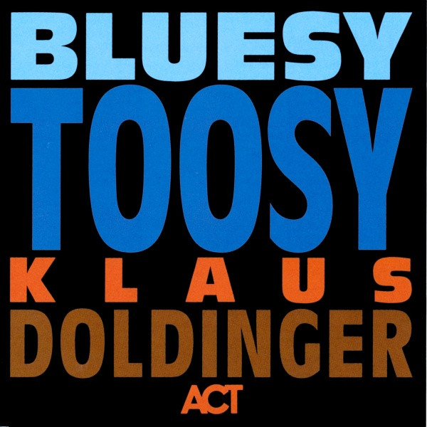 Bluesy Toosy
