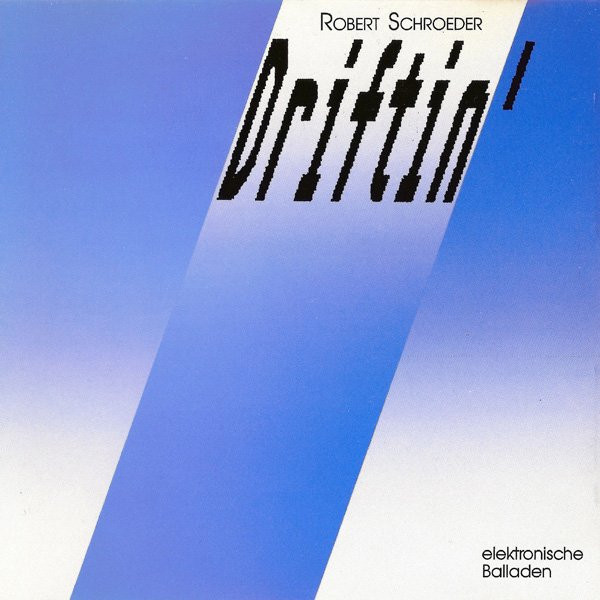 Driftin' (Elektronische Balladen)