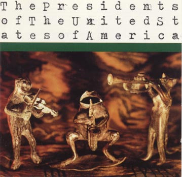 The Presidents Of The United States Of America