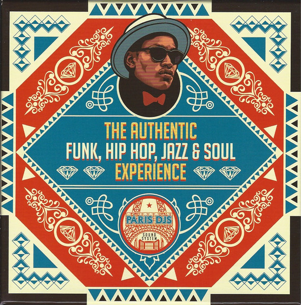 The Authentic Funk, Hip Hop, Jazz & Soul Experience