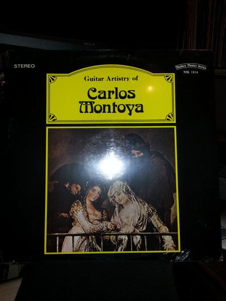 Guitar Artistry Of Carlos Montoya
