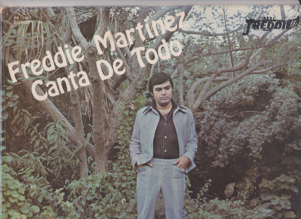 Freddie Martinez Canta De Todo