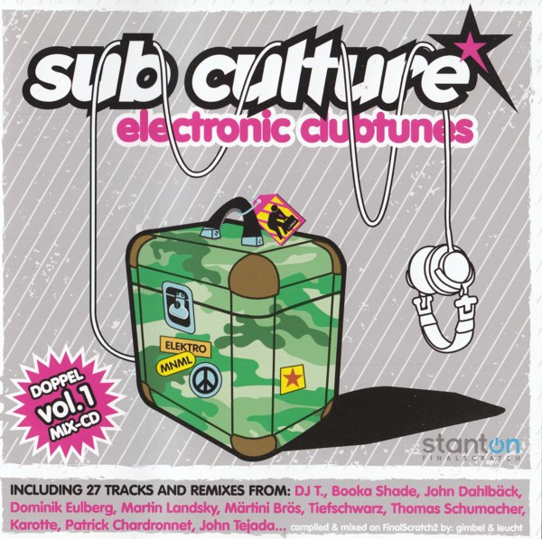 Sub Culture - Electronic Clubtunes Vol.1