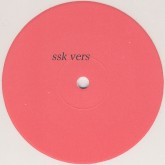 SSK Vers : Love Me / Trust Me