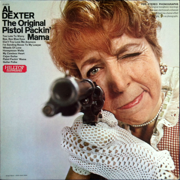 The Original Pistol Packin' Mama