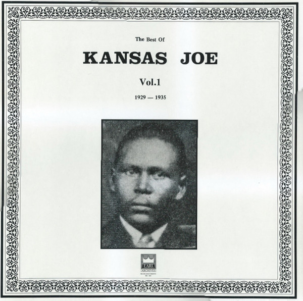 The Best Of Kansas Joe Vol. 1: 1929-1935