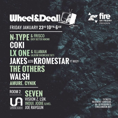 Wheel&Deal & Uprise Audio @ Fire Promo