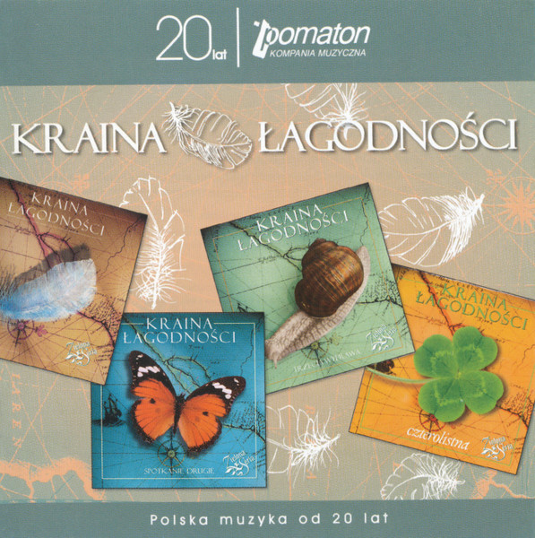 Kraina Łagodności - Polska Muzyka Od 20 Lat