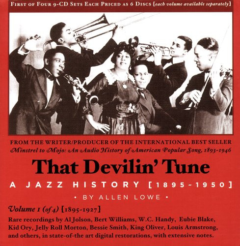 That Devilin' Tune - A Jazz History, Vol. 1 (1895-1927)