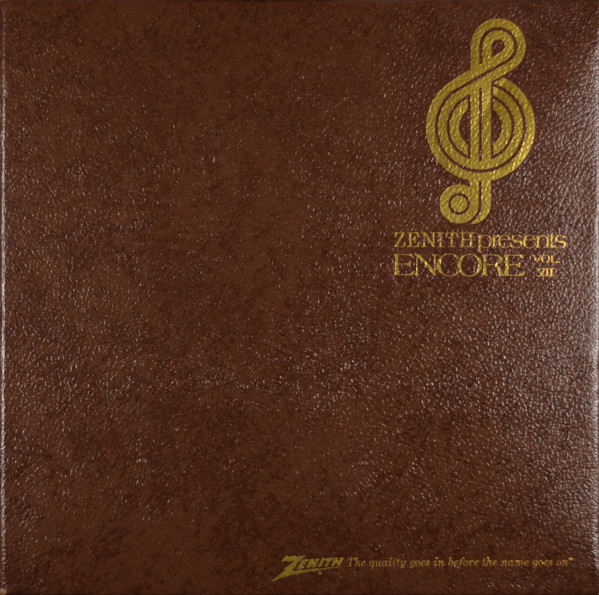 Zenith Presents Encore Vol. VII