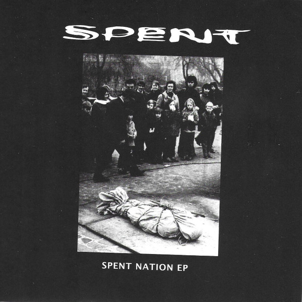 Spent Nation EP