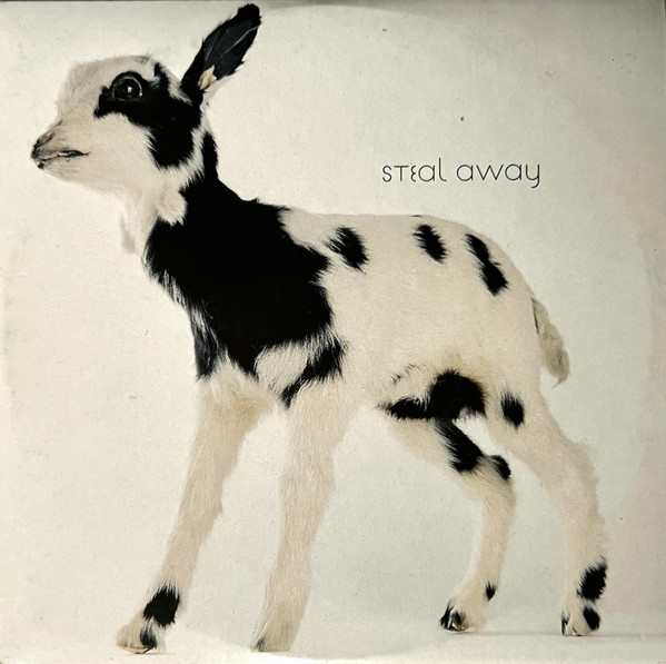 Steal Away