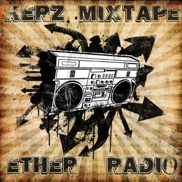 Ether Radio Mixtape