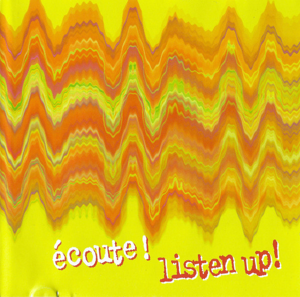 Écoute! Listen Up!